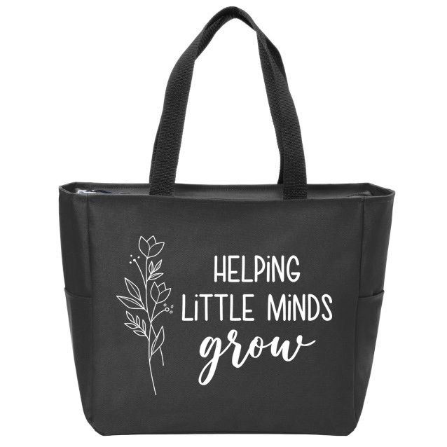 Helping Little Minds Grow Educator Teacher Zip Tote Bag