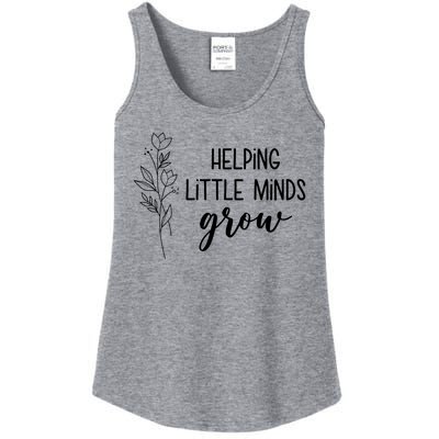 Helping Little Minds Grow Educator Teacher Ladies Essential Tank