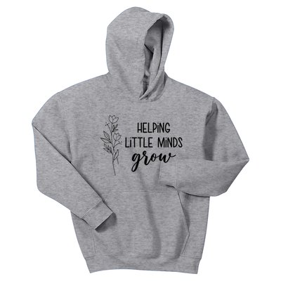 Helping Little Minds Grow Educator Teacher Kids Hoodie