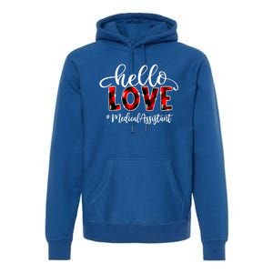 Hello Love Medical Assistant Flannel Valentine's Day Great Gift Premium Hoodie