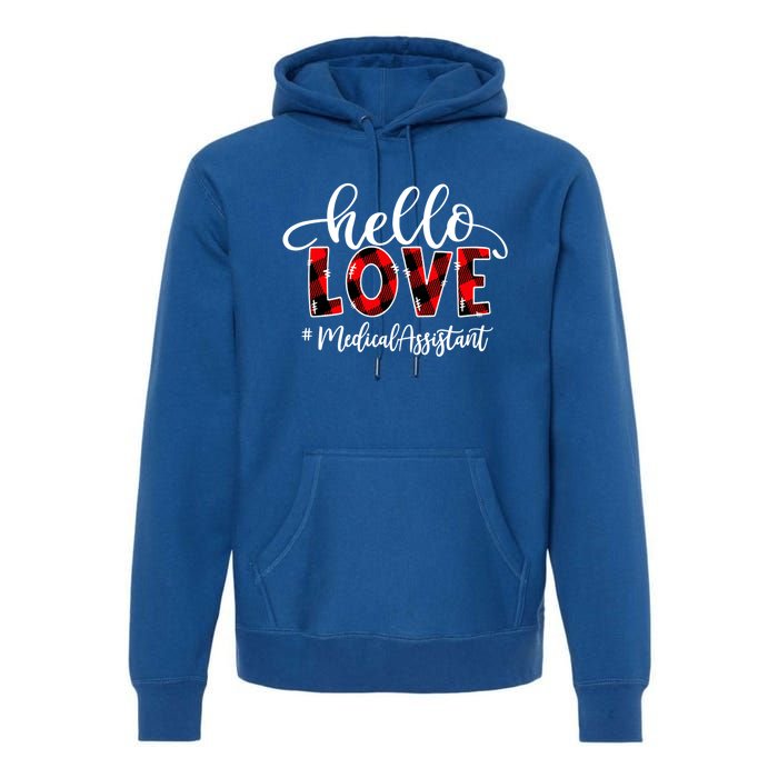 Hello Love Medical Assistant Flannel Valentine's Day Great Gift Premium Hoodie