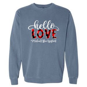 Hello Love Medical Office Assistant Flannel Valentine's Day Cute Gift Garment-Dyed Sweatshirt