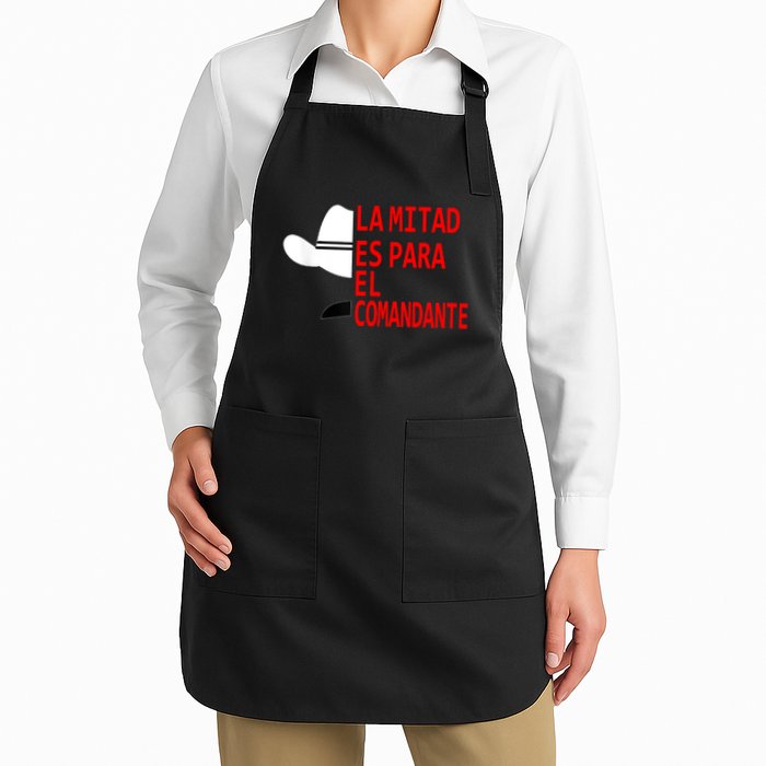 Honduras La Mitad Es Para El Comandante Apron