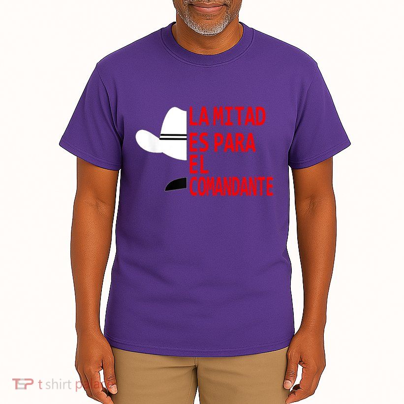 Honduras La Mitad Es Para El Comandante Tall T-Shirt