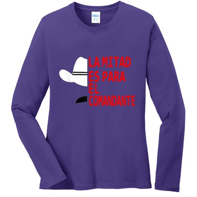 Honduras La Mitad Es Para El Comandante Ladies Long Sleeve Shirt