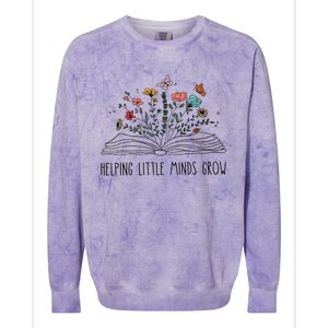 Helping Little Minds Grow Wildflowers Teacher Back To School Colorblast Crewneck Sweatshirt