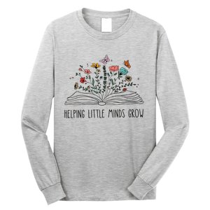 Helping Little Minds Grow Wildflowers Teacher Back To School Long Sleeve Shirt