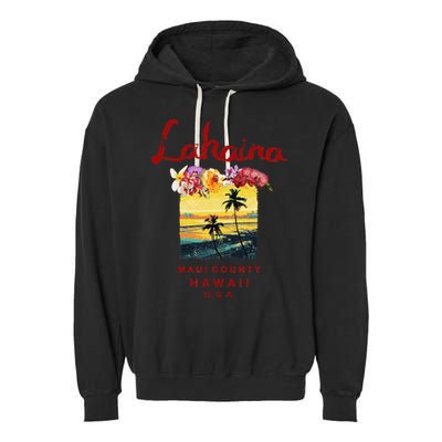 Hawaii Lahaina Maui Vintage Hawaiian Garment-Dyed Fleece Hoodie