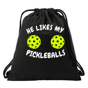 He Likes My Pickleballs Couple Pickleball Matching Drawstring Bag