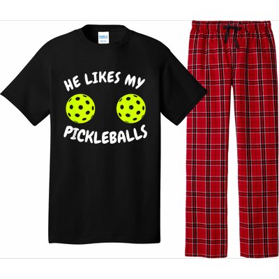 He Likes My Pickleballs Couple Pickleball Matching Pajama Set