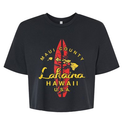 Hawaii Lahaina Maui Vintage Hawaiian Islands Surf Bella+Canvas Jersey Crop Tee