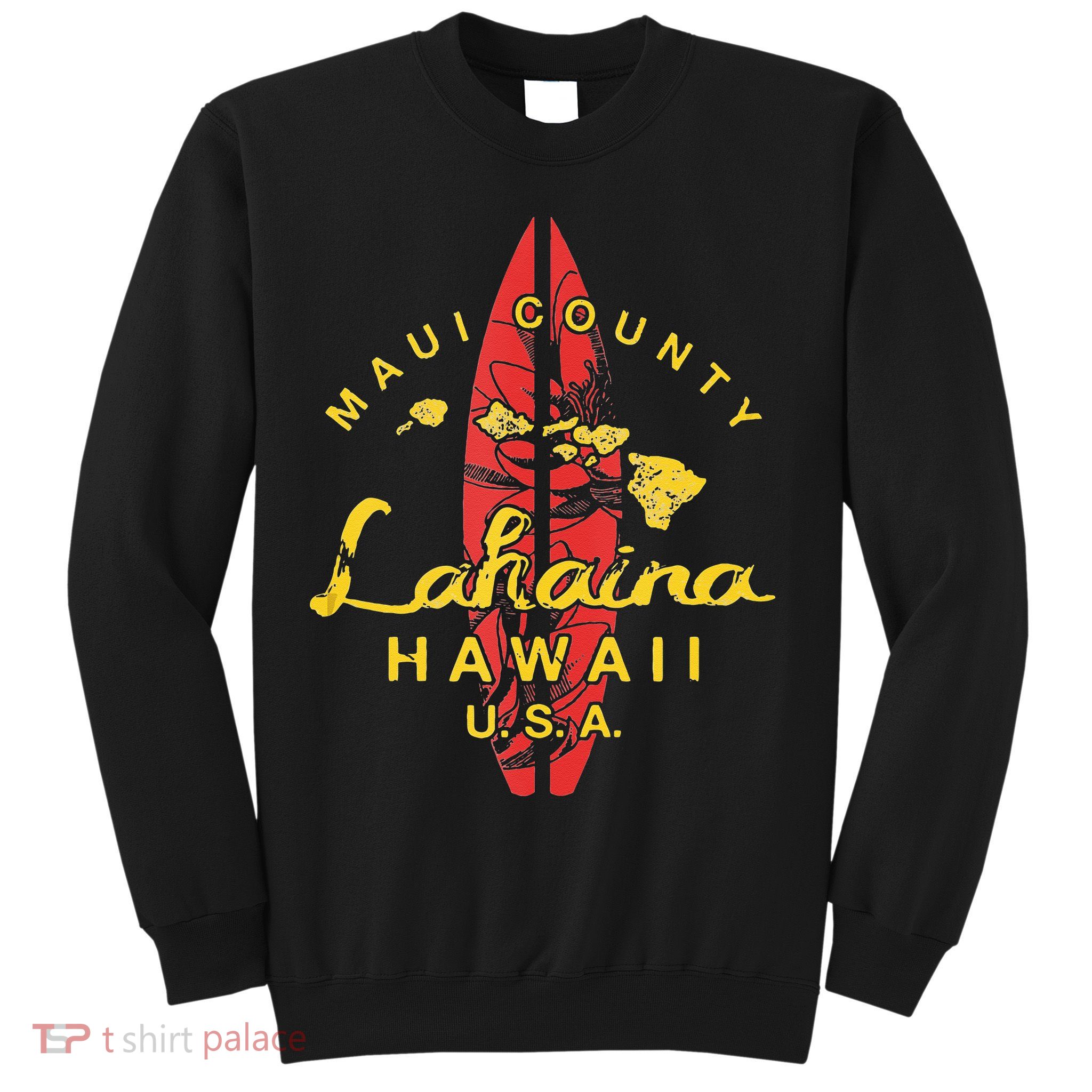 Hawaii Lahaina Maui Vintage Hawaiian Islands Surf Sweatshirt