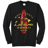 Hawaii Lahaina Maui Vintage Hawaiian Islands Surf Tall Sweatshirt