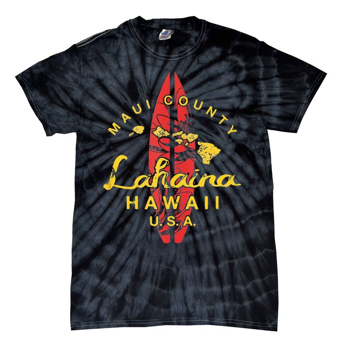 Hawaii Lahaina Maui Vintage Hawaiian Islands Surf Tie-Dye T-Shirt