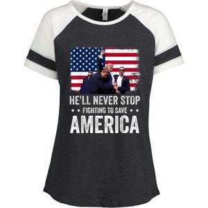 He Ll Never Stop Fighting To Save America Support Trump 2024 Enza Ladies Jersey Colorblock Tee