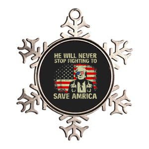 He Ll Never Stop Fighting To Save America Support Trump 2024 Metallic Star Ornament