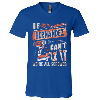 Hernandez Last Name If Hernandez CanT Fix It V-Neck T-Shirt