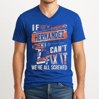 Hernandez Last Name If Hernandez CanT Fix It V-Neck T-Shirt