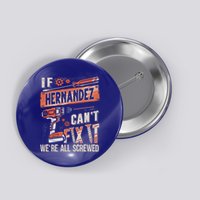 Hernandez Last Name If Hernandez CanT Fix It Button