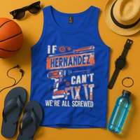 Hernandez Last Name If Hernandez CanT Fix It Tank Top