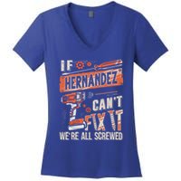 Hernandez Last Name If Hernandez CanT Fix It Women's V-Neck T-Shirt