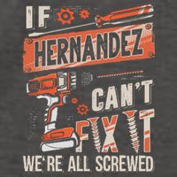 Hernandez Last Name If Hernandez CanT Fix It Vector Backpack