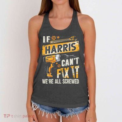 Harris Last Name If Harris CanT Fix It Women's Knotted Racerback Tank