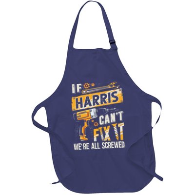 Harris Last Name If Harris CanT Fix It Full-Length Apron With Pockets