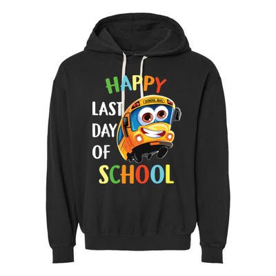 Happy Last Of Day School Bus Driver Teacher Student Parent Garment-Dyed Fleece Hoodie