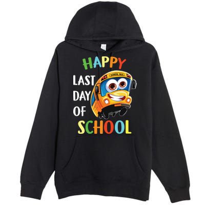 Happy Last Of Day School Bus Driver Teacher Student Parent Premium Pullover Hoodie