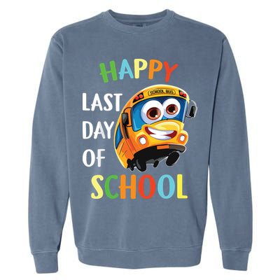 Happy Last Of Day School Bus Driver Teacher Student Parent Garment-Dyed Sweatshirt