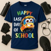 Happy Last Of Day School Bus Driver Teacher Student Parent Cooling Performance Crew T-Shirt