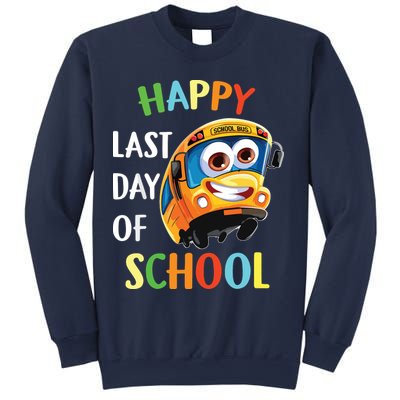 Happy Last Of Day School Bus Driver Teacher Student Parent Sweatshirt