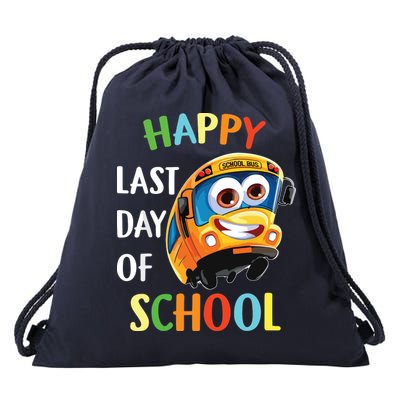 Happy Last Of Day School Bus Driver Teacher Student Parent Drawstring Bag