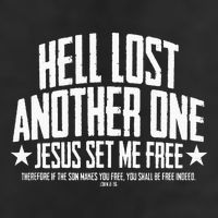 Hell Lost One Jesus Set Me Free John 836 Another Christian Cool Comfort Performance Bucket Hat