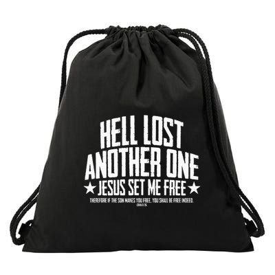 Hell Lost One Jesus Set Me Free John 836 Another Christian Drawstring Bag