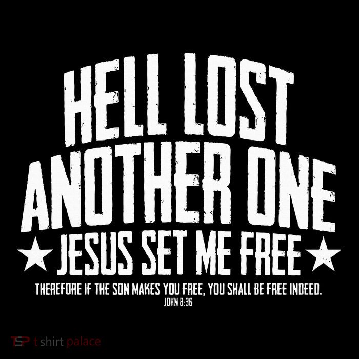 Hell Lost One Jesus Set Me Free John 836 Another Christian Flatbill Hat