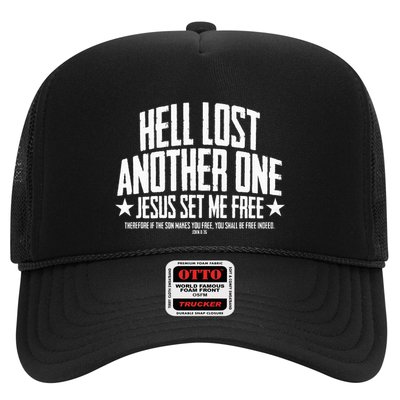 Hell Lost One Jesus Set Me Free John 836 Another Christian Trucker Hat