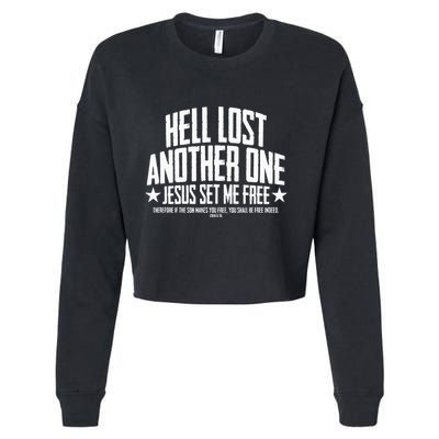 Hell Lost One Jesus Set Me Free John 836 Another Christian Cropped Pullover Crew