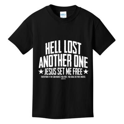 Hell Lost One Jesus Set Me Free John 836 Another Christian Kids T-Shirt