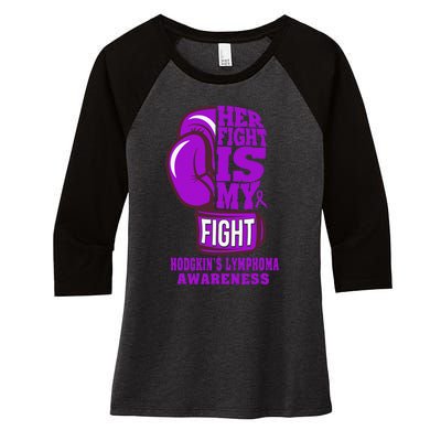 HodgkinS Lymphoma Purple Boxing Her Fight Is My Fight Women's Tri-Blend 3/4-Sleeve Raglan Shirt