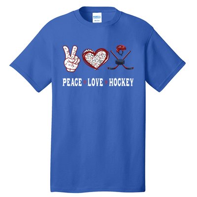 Hockey Lovers Player Fans Peace Love Hockey Gift Tall T-Shirt