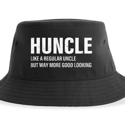 Huncle Like Regular Uncle Way More Good Looking Funny Uncle Sustainable Bucket Hat