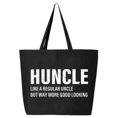 Huncle Like Regular Uncle Way More Good Looking Funny Uncle 25L Jumbo Tote