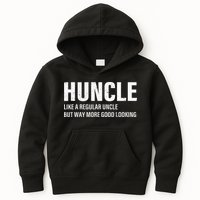 Huncle Like Regular Uncle Way More Good Looking Funny Uncle Kids Hoodie