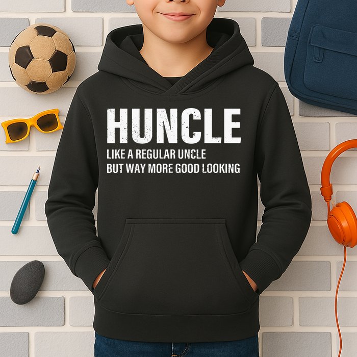 Huncle Like Regular Uncle Way More Good Looking Funny Uncle Kids Hoodie