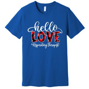 Hello Love Respiratory Therapist Flannel Valentine's Day Great Gift Premium T-Shirt