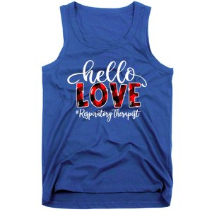 Hello Love Respiratory Therapist Flannel Valentine's Day Great Gift Tank Top