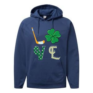 Hockey Lover Saint Patricks Day Hockey Irish Hockey Lover Gift Performance Fleece Hoodie