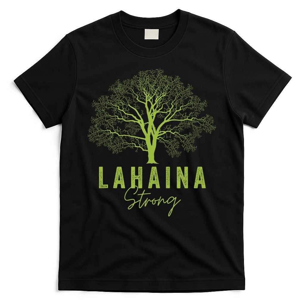 Hawaii Lahaina Strong Lahaina Supporter T-Shirt